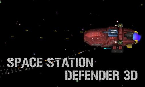 game pic for Space station defender 3D